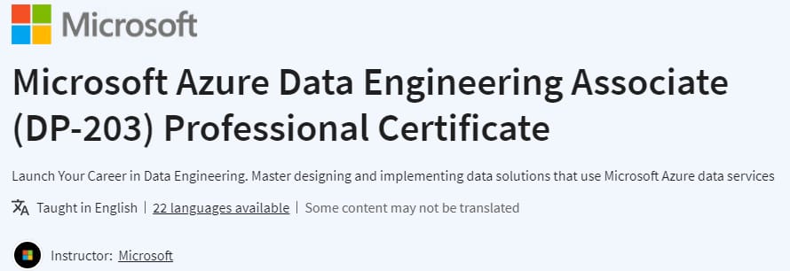 Microsoft Azure Data Engineering Associate (DP-203) Professional Certificate