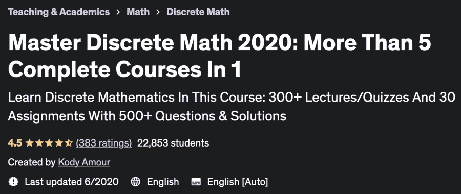 Master Discrete Math 2020: More Than 5 Complete Courses In 1