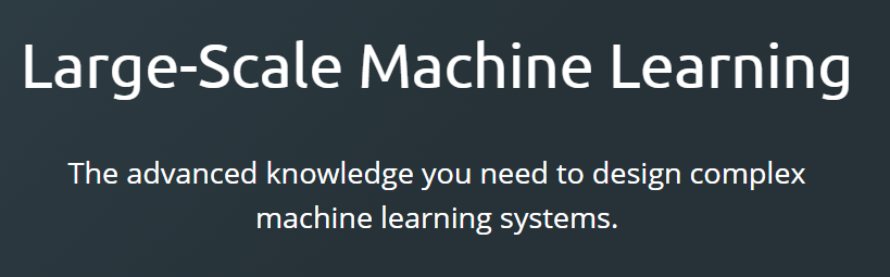 AlgoExpert - Large-Scale Machine Learning