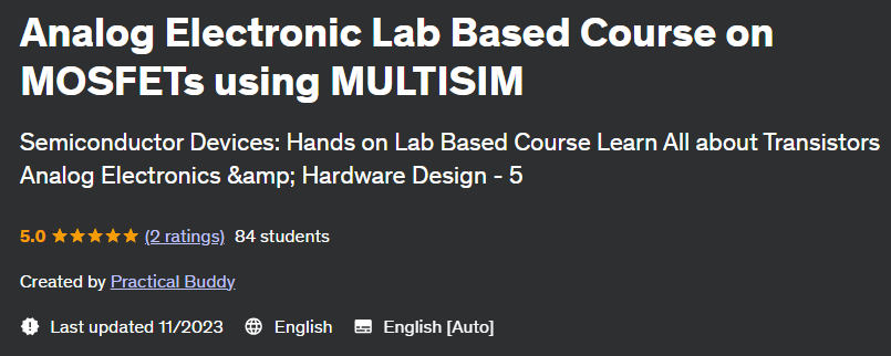 Analog Electronic Lab Based Course on MOSFETs using MULTISIM