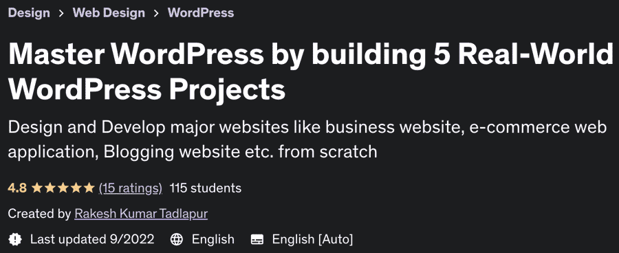 Master WordPress by building 5 Real-World WordPress Projects