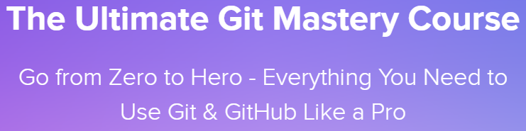 The Ultimate Git Course