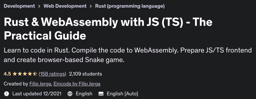 Rust & WebAssembly with JS (TS) - The Practical Guide