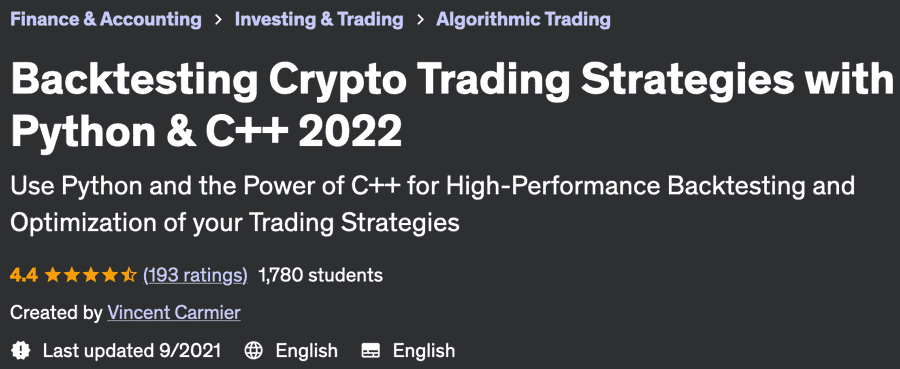 Backtesting Crypto Trading Strategies with Python & C++ 2022