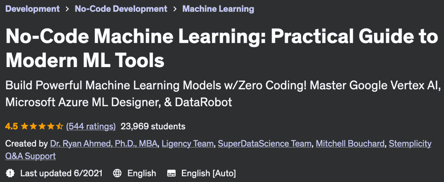 No-Code Machine Learning: Practical Guide to Modern ML Tools