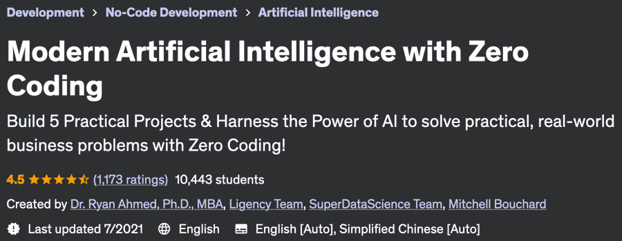 Modern Artificial Intelligence with Zero Coding