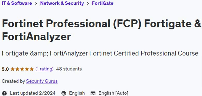 Fortinet Professional (FCP) Fortigate & FortiAnalyzer