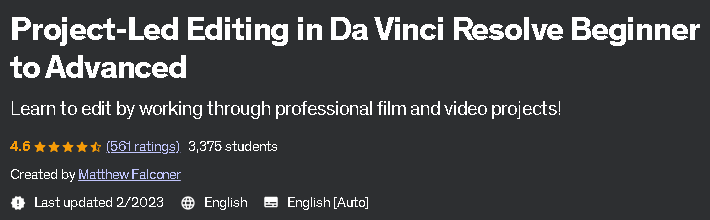 Project-Led Editing in Da Vinci Resolve Beginner to Advanced