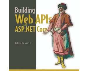 Building Web APIs with ASP.NET Core, Video Edition