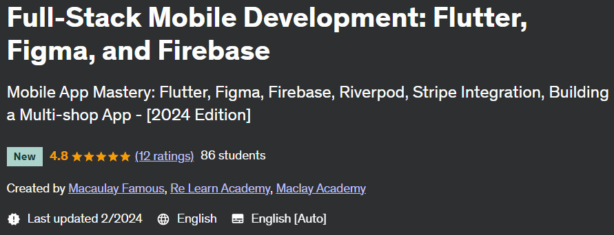 Full-Stack Mobile Development: Flutter Figma and Firebase