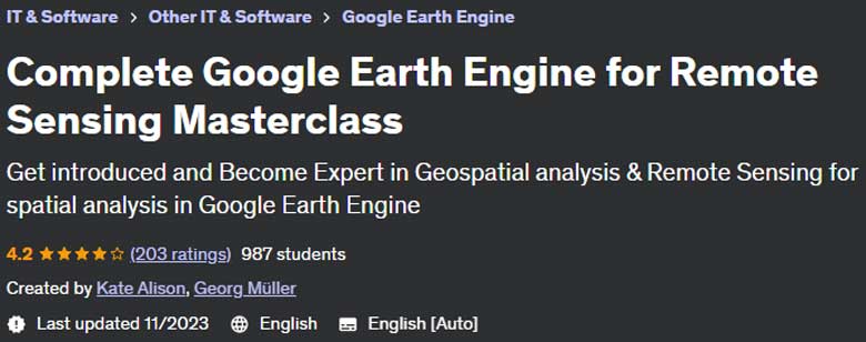 Complete Google Earth Engine for Remote Sensing Masterclass