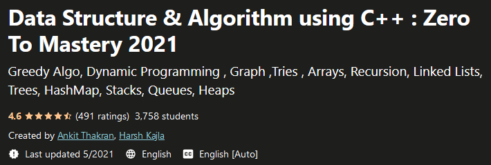 Data Structure & Algorithm using C++: Zero to Mastery 2021