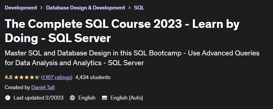 The Complete SQL Course 2023 - Learn by Doing - SQL Server