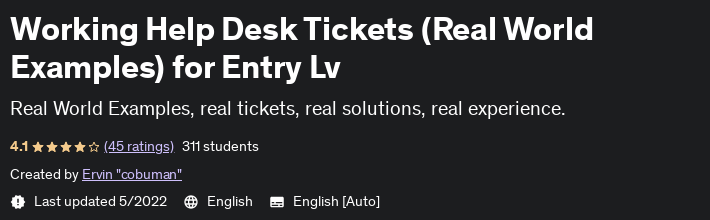Working Help Desk Tickets (Real World Examples) for Entry Lv