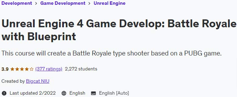 Unreal Engine 4 Game Develop: Battle Royale with Blueprint