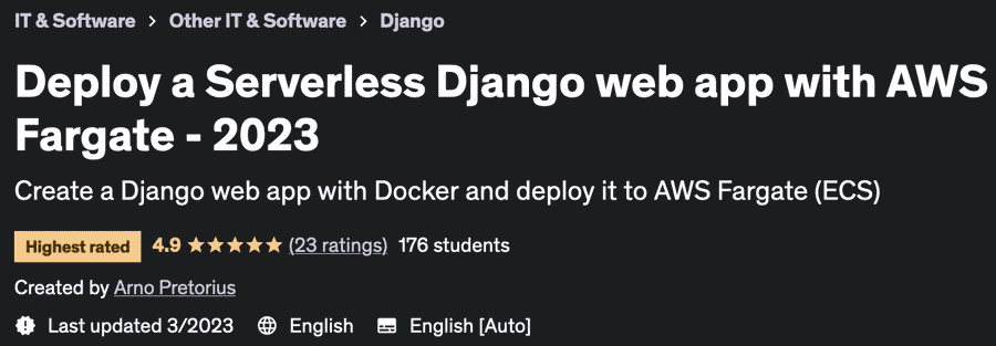 Deploy a Serverless Django web app with AWS Fargate - 2023