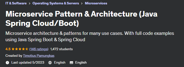 Microservice Pattern & Architecture (Java Spring Cloud/Boot)