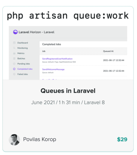 Queues in Laravel