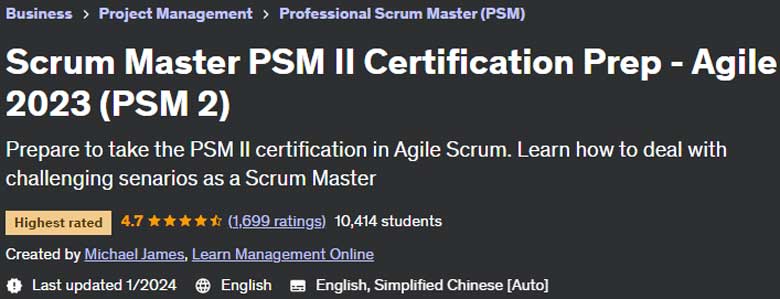 Scrum Master PSM II Certification Prep - Agile 2023 (PSM 2)