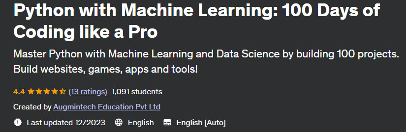 Python with Machine Learning 100 Days of Coding like a Pro