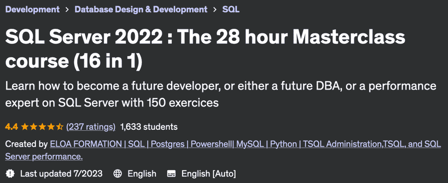 SQL Server 2022: The 28 hour Masterclass course (16 in 1)