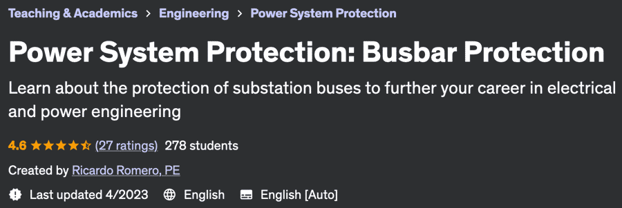 Power System Protection: Busbar Protection