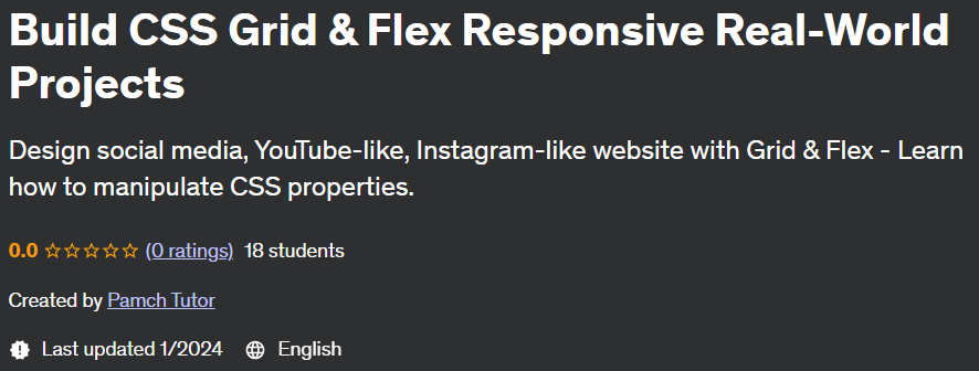 Build CSS Grid & Flex Responsive Real-World Projects