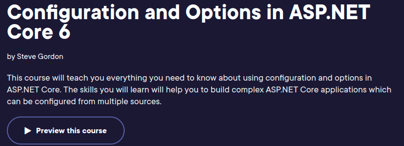 Configuration and Options in ASP.NET Core 6