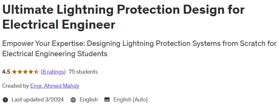 Ultimate Lightning Protection Design for Electrical Engineer