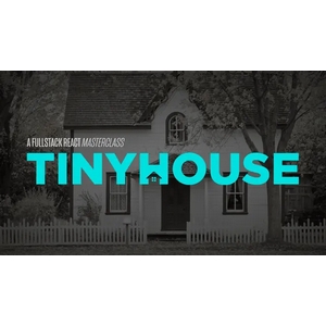 TinyHouse A Fullstack React Masterclass with TypeScript and GraphQL Part One