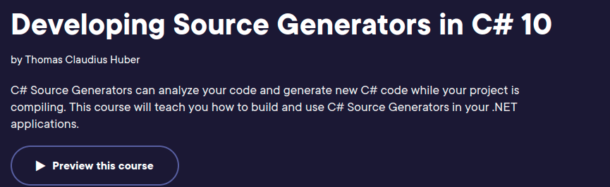 Developing Source Generators in C# 10