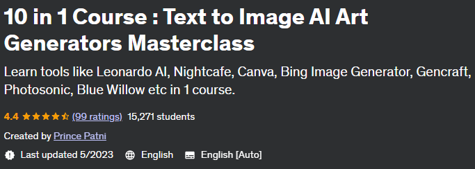 10 in 1 Course: Text to Image AI Art Generators Masterclass