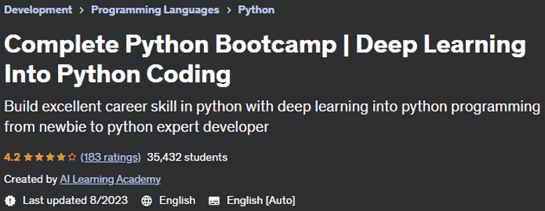 Complete Python Bootcamp |  Deep Learning Into Python Coding