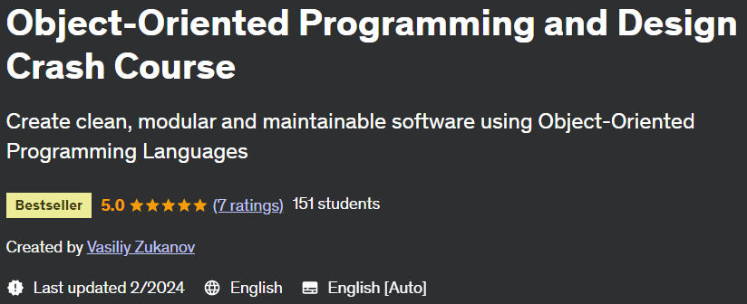 Object-Oriented Programming and Design Crash Course