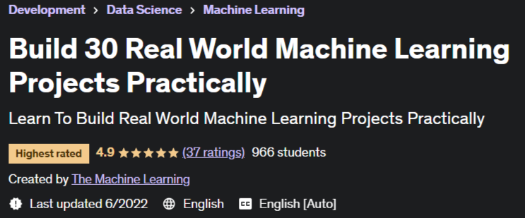 Build 30 Real World Machine Learning Projects Practically