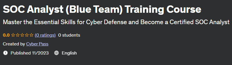 SOC Analyst (Blue Team) Training Course