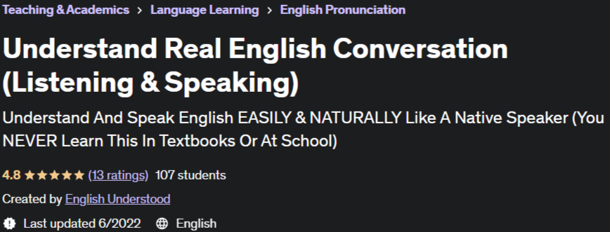 Understand Real English Conversation (Listening & Speaking)