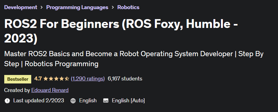 ROS2 For Beginners (ROS Foxy, Humble - 2023)