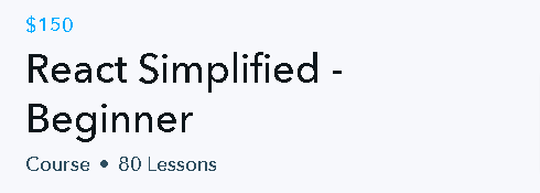 React Simplified - Beginner