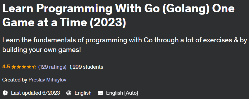 Learn Programming With Go (Golang) One Game at a Time (2023)