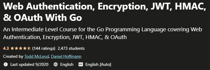 Web Authentication Encryption JWT HMAC OAuth With Go