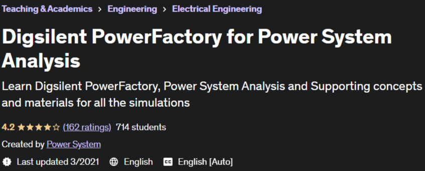 Digsilent PowerFactory for Power System Analysis