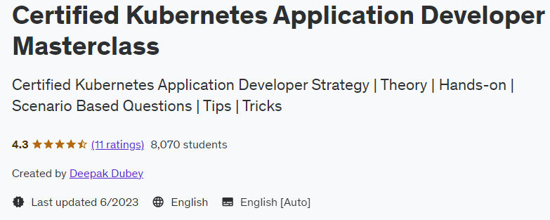 Certified Kubernetes Application Developer Masterclass