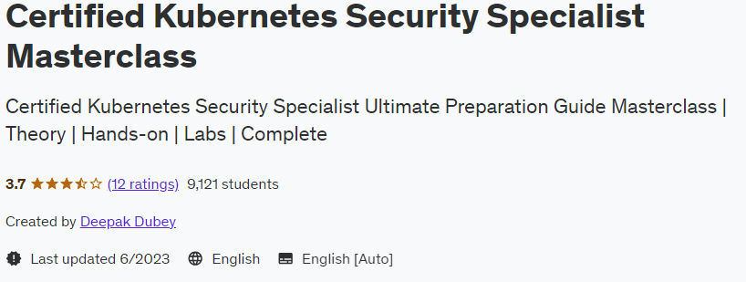 Certified Kubernetes Security Specialist Masterclass