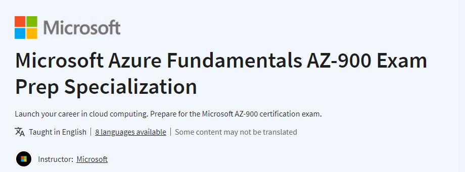 Microsoft Azure Fundamentals AZ-900 Exam Prep Specialization