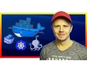 Docker & Kubernetes: The Complete Practical Guide