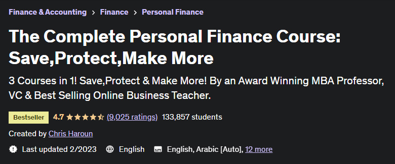 The Complete Personal Finance Course: Save, Protect, Make More