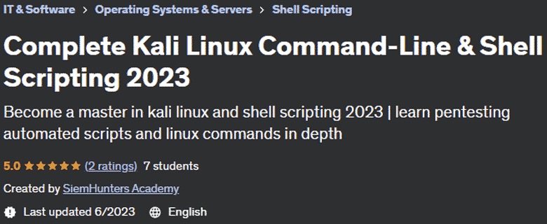 Complete Kali Linux Command-Line & Shell Scripting 2023