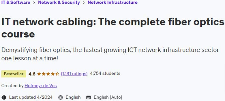 IT network cabling: The complete fiber optics course 