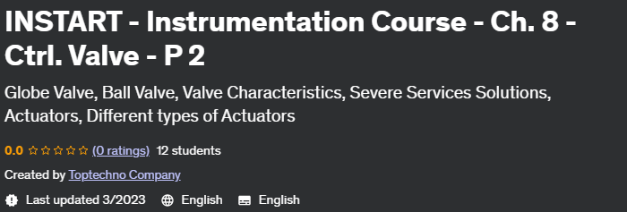 INSTART - Instrumentation Course - Ch.  8 - Ctrl.  Valve - P 2